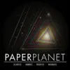 Paper Planet - Hearts. Bombs. Rights. Wrongs. - EP